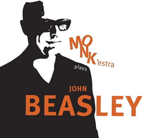 Picture of Monk'Estra Plays John Beasley  by John Beasley