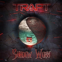 Picture of SHADOW WORK  by TRAPT