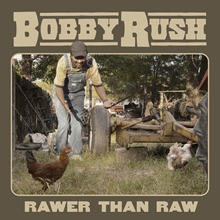 Picture of Rawer Than Raw  by Bobby Rush