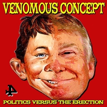 Picture of Politics Versus The Erection  by Venomous Concept