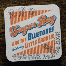 Picture of Too Far From The Bar  by Sugar Ray And The Bluetones Featuring Little Charl