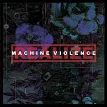 Picture of Machine Violence  by Realize