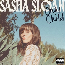 Picture of Only Child  by Sasha Sloan