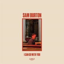 Picture of I CAN GO WITH YOU  by BURTON,SAM