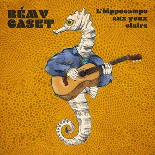 Picture of HIPPOCAMPE AUX YEUX CLAIRS L' (CD)                                 by CASET REMY                    