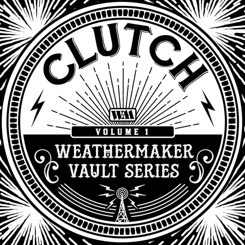 Picture of The Weathermaker Vault Systemvol. I  by Clutch