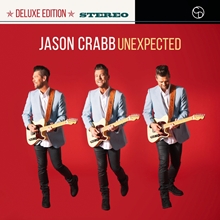 Picture of Unexpected (Deluxe Edition)  by Jason Crabb