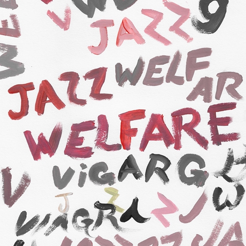 Picture of WELFARE JAZZ  by VIAGRA BOYS