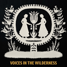 Picture of Voices In The Wilderness  by Christopher Dylan Herbert