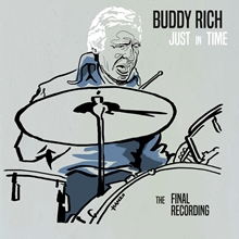 Picture of Just In Time : The Final Recording  by Buddy Rich