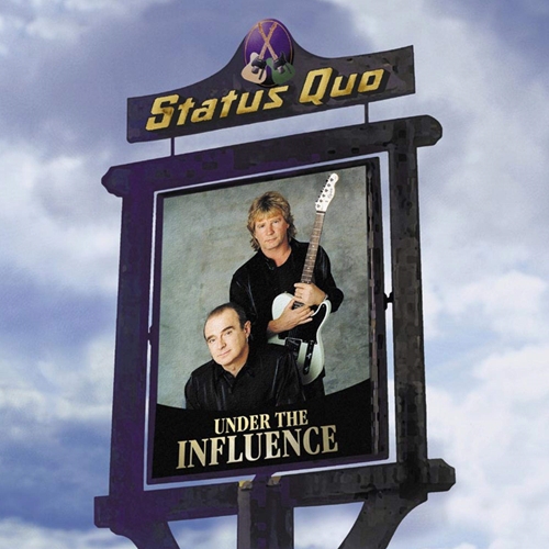 Picture of Under The Influence (Deluxe Cd)  by Status Quo