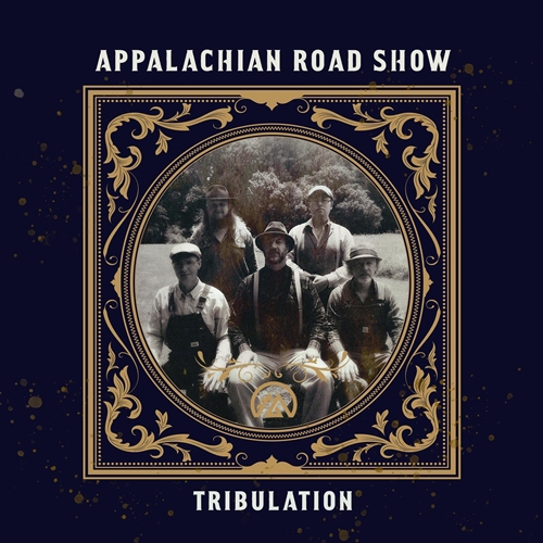 Picture of Tribulation  by Appalachian Road Show