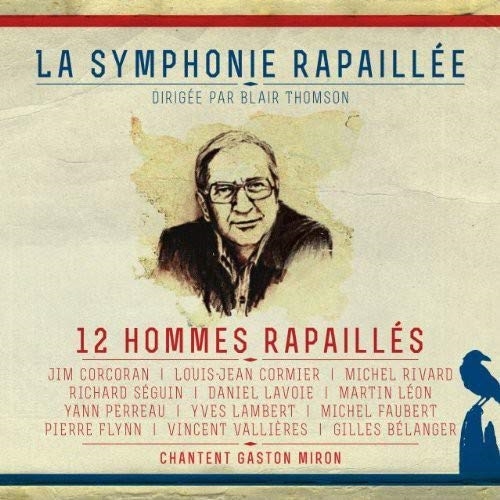 Picture of 12 Hommes Rapailles Chantent Gaston Miron  by 12 Hommes Rapailles