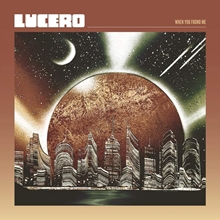 Picture of When You Found Me  by Lucero