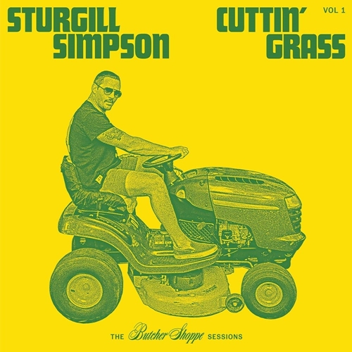 Picture of Cuttin' Grass - Vol. 1 (Butcher Shoppe Sessions)  by Sturgill Simpson