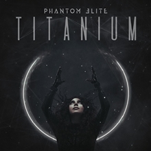 Picture of Titanium  by Phantom Elite