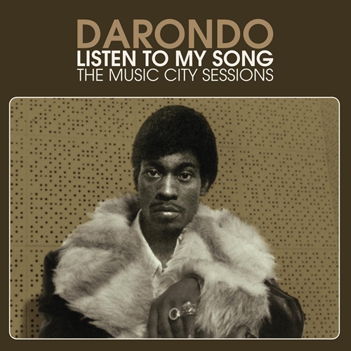 Picture of Listen To My Song: The Music City Sessions  by Darondo