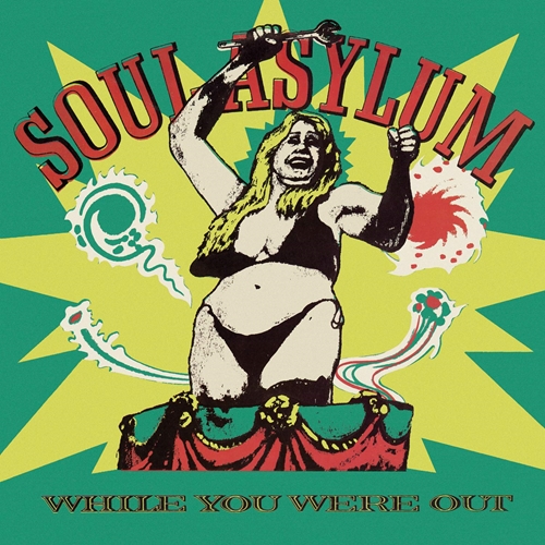 Picture of While You Were Out  by Soul Asylum