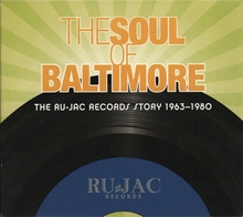 Picture of The Soul Of Baltimore: The Ru-Jac Records Story 1963-1980  by Various