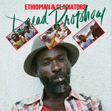 Picture of Dread Prophecy  by Ethiopian & Gladiators