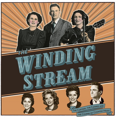 Picture of Winding Stream: The Carters, The Cashes And The Course Of Country Music  by John Prince