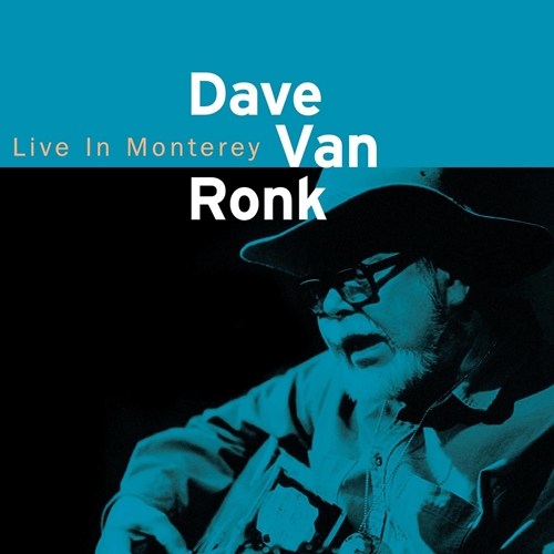 Picture of Live In Monterey  by Dave Van Ronk