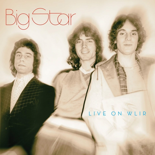 Picture of Live On Wlir  by Big Star