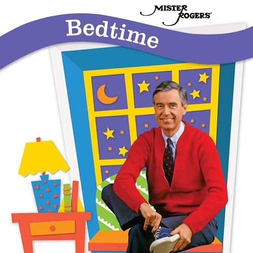 Picture of Bedtime  by Mister Rogers