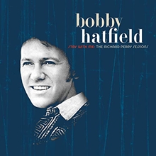 Picture of Stay With Me: The Richard Perry Sessions  by Bobby Hatfield