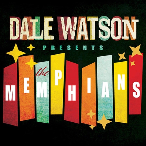 Picture of Dale Watson Presents: The Memphians  by Dale Watson