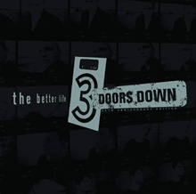 Picture of BETTER LIFE ANNIV,THE(2CD)  by 3 DOORS DOWN