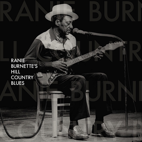 Picture of Ranie Burnette'S Hill Country Blues  by Ranie Burnette