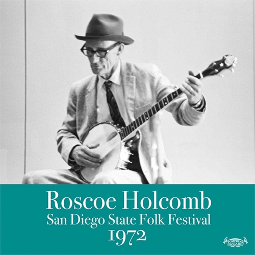 Picture of SAN DIEGO STATE FOLK 1972  by ROSCOE HOLCOMB