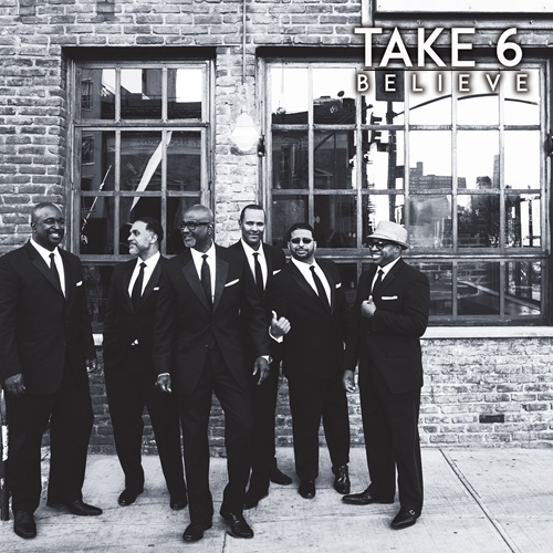 Picture of BELIEVE  by TAKE 6