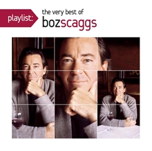 Picture of Playlist: The Very Best Of Boz Scagg S  by Boz Scaggs