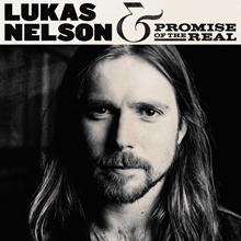 Picture of LUKAS NELSON & PROMISE OF  by LUKAS NELSON & PROMISE OF