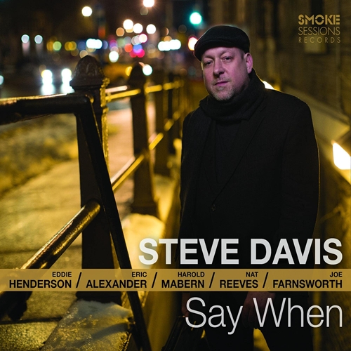 Picture of Say When  by Steve Davis