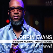 Picture of The Evolution Of Oneself  by Orrin Evans