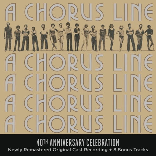 Picture of A Chorus Line - 40th Anniversary Cel Ebration  by Original Broadway Cast Of A Chorus L Ine