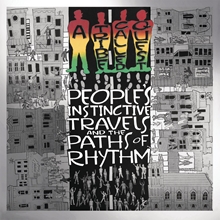 Picture of People'S Instinctive Travels And The Paths Of Rhythm (25th Anniversary E Dition)  by A Tribe Called Quest