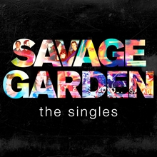 Picture of Savage Garden - The Singles  by Savage Garden