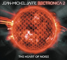 Picture of Electronica 2: The Heart Of Noise  by Jean Michel Jarre