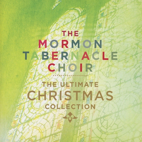 Picture of The Ultimate Christmas Collection  by The Mormon Tabernacle Choir