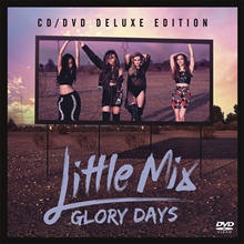 Picture of Glory Days (Cd/Dvd Deluxe Edition)  by Little Mix