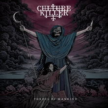 Picture of Throes Of Mankind  by Culture Killer