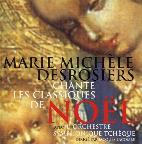 Picture of Marie-Michele Desrosiers Chante Les Classiques De Noel  by Marie-Michele Desrosiers