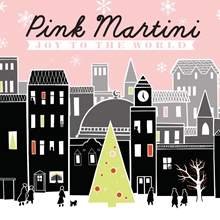 Picture of Joy To The World  by Pink Martini