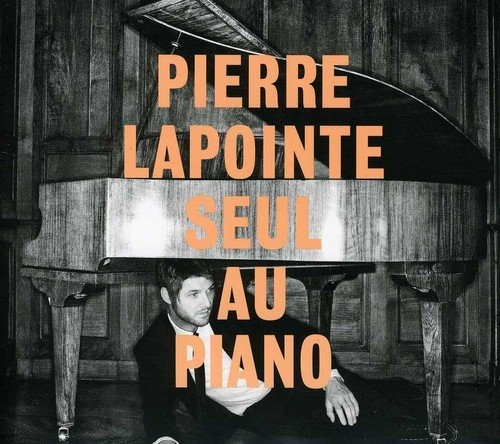 Picture of Pierre Lapointe Seul Au Piano  by Pierre Lapointe