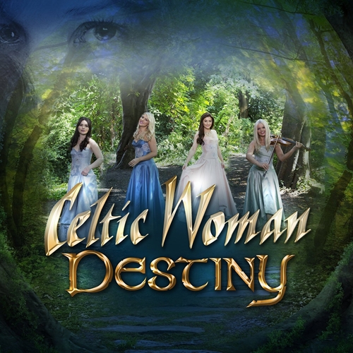 Picture of DESTINY  by CELTIC WOMAN