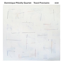 Picture of TRACE PROVISOIRE  by PIFARELY,DOMINIQUE QUARTET